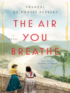 Cover image for The Air You Breathe